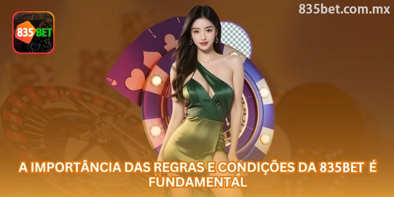 Áreas cobertas pelos Termos e Condições da 835bet