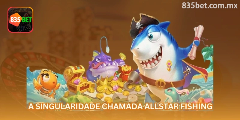 Detalhe de Allstar Fishing para conferir pagamento e ritmo da rodada