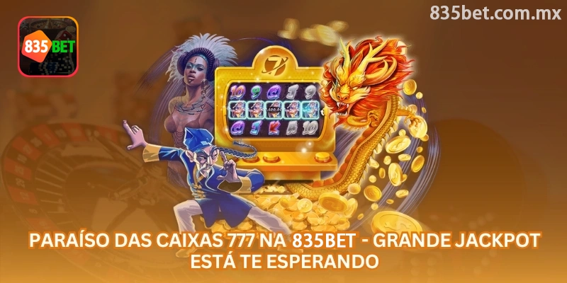 Tela de Paraíso das Caixas 777 com regra e valor de entrada visíveis